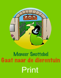 Meneer Snottebel gaat naar de dierentuin (print)